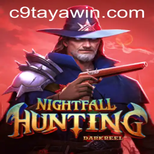 NightfallHunting: A Comprehensive Guide to the Game Fueled by C9TAYA